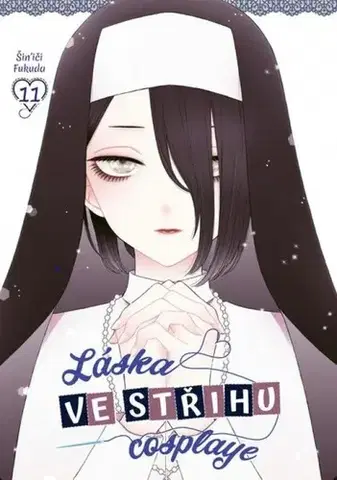 Manga Láska ve střihu cosplaye 11 - Shinichi Fukuda,Matěj Vozábal