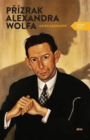 Romantická beletria Přízrak Alexandra Wolfa - Gaito Gazdanov