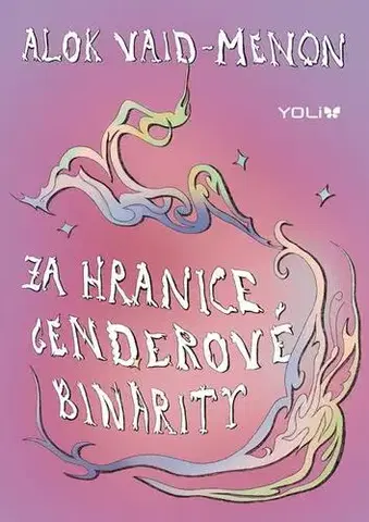 Young adults Za hranice genderové binarity - Alok Vaid-Menon