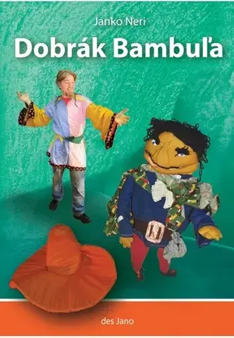 Slovenská beletria Dobrák Bambuľa - Janko Neri