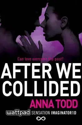 Cudzojazyčná literatúra After we Collided - Anna Todd