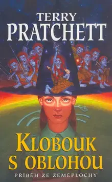 Sci-fi a fantasy Klobouk s oblohou - příběh ze Zeměplochy - Terry Pratchett