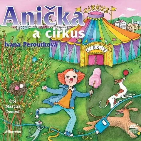 Pre deti a mládež Albatros Anička a cirkus