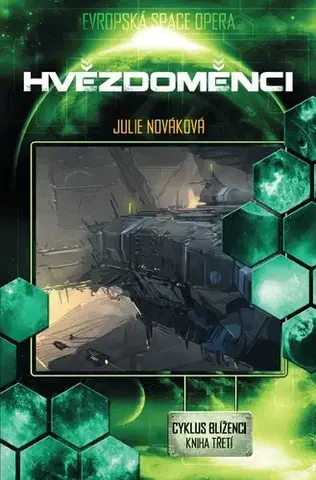 Sci-fi a fantasy Hvězdoměnci - Julie Nováková