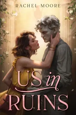 Pre deti a mládež Us in Ruins - Rachel Moore