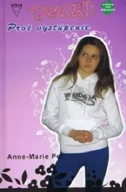 Pre dievčatá Prvé vystúpenie - Anne-Marie Pol,neuvedený