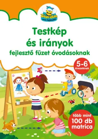 Pre predškolákov Testkép és irányok - fejlesztő füzet óvodásoknak
