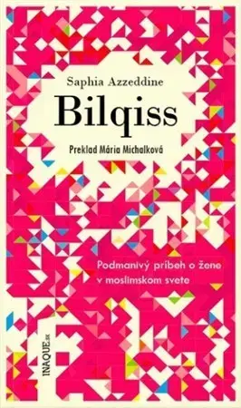 Svetová beletria Bilqiss - Saphia Azzeddine