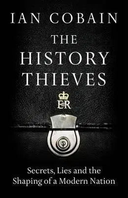 História - ostatné The History Thieves - Ian Cobain