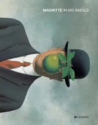 Dejiny, teória umenia Magritte in 400 images - Julie Waseige