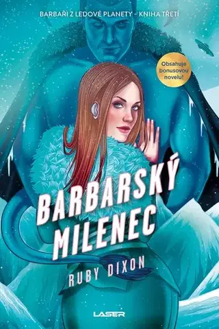 Sci-fi a fantasy Barbarský milenec - Ruby Dixon