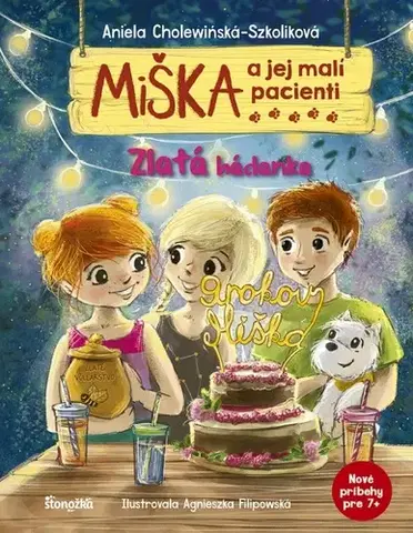 Rozprávky Miška a jej malí pacienti: Zlatá hádanka - Aniela Cholewinska - Szkolik,Agnieszka Filipowská,Silvia Kaščáková