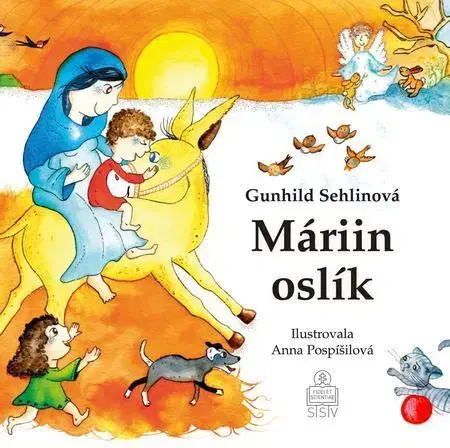 Kresťanstvo Máriin oslík - Gunhild Sehlinová