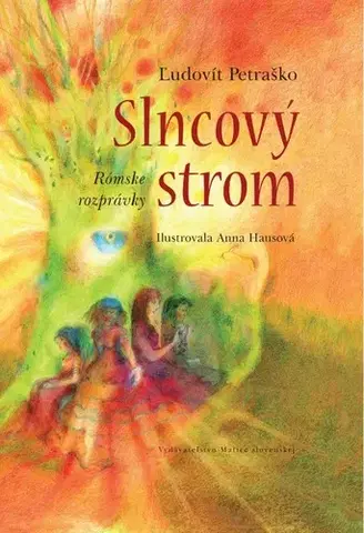 Rozprávky Slncový strom - Ľudovít Petraško