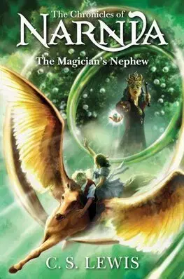 Fantasy, upíri The Magician’s Nephew - Chronicles of Narnia 1 - C.S. Lewis,Pauline Baynes