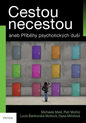 Psychológia, etika Cestou necestou - Kolektív autorov