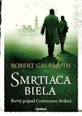 Detektívky, trilery, horory Smrtiaca biela - Cormoran Strike 4 - Robert Galbraith
