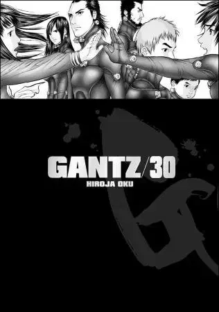 Manga Gantz 30 - Oku Hiroja,Oku Hiroja,Anna Křivánková
