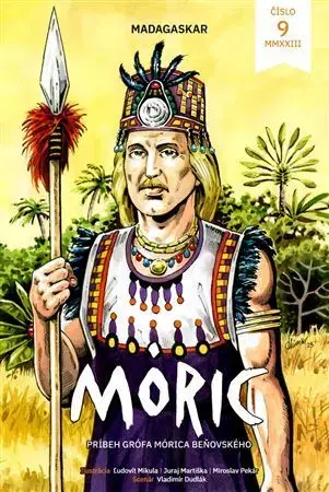 Komiksy Komiks MÓRIC 9: Madagaskar - Ľudovít Mikula,Vladimír Dudlák