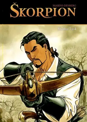 Komiksy Škorpion 3 + 4 - Stephen Desberg