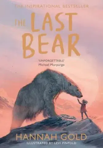 Rozprávky The Last Bear - Hannah Gold,Levi Pinfold