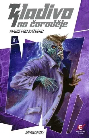 Sci-fi a fantasy Kladivo na čaroděje 1: Magie pro každého, 2. vydání - Jiří Pavlovský