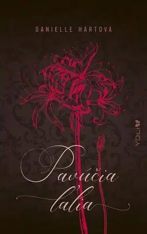Young adults Pavúčia ľalia - Danielle Hartová