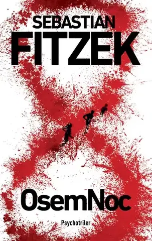 Detektívky, trilery, horory OsemNoc - Sebastian Fitzek,Zuzana Kováčiková