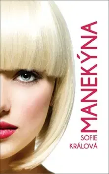 Detektívky, trilery, horory Manekýna - Sofie Králová
