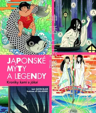 Mytológia Japonské mýty a legendy - Gavin Blair
