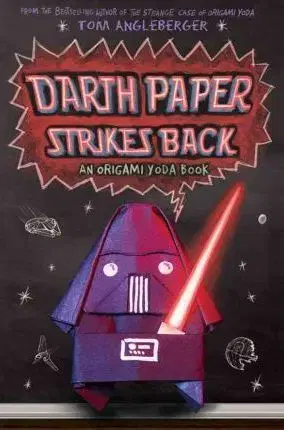 Cudzojazyčná literatúra Darth Paper Strikes Back - Tom Angleberger