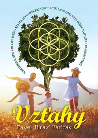 Rozvoj osobnosti Vzťahy - Pavel Hirax Baričák