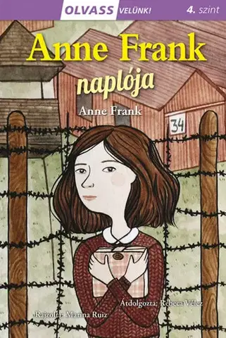 Dobrodružstvo, napätie, western Anne Frank naplója - Olvass velünk! (4) - Anne Frank,Marina Ruiz,Márta Mayer