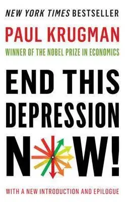 Cudzojazyčná literatúra End This Depression Now - Krugman Paul
