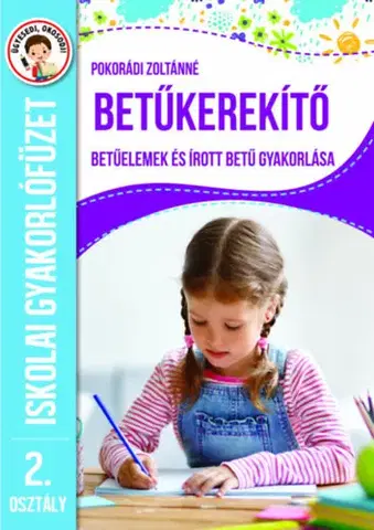 Príprava do školy, pracovné zošity Betűkerekítő - 2. osztály