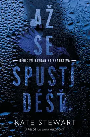 Romantická beletria Až se spustí déšť - Kate Stewart