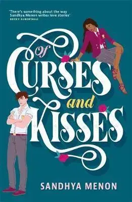 V cudzom jazyku Of Curses and Kisses - Sandhya Menon