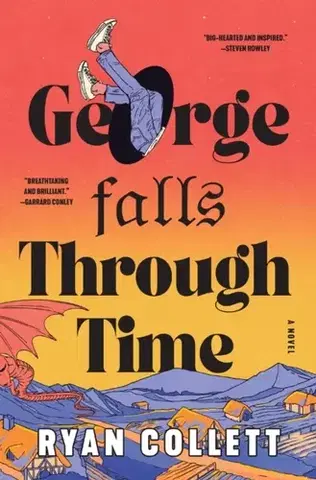 Beletria George Falls Through Time - Ryan Collett