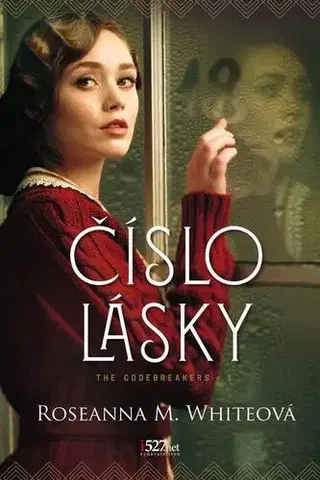 Historické romány Číslo lásky - Roseanna M. White