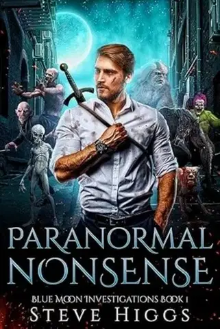 Detektívky, trilery, horory Paranormal Nonsense - Steve Higgs