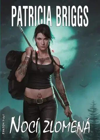 Sci-fi a fantasy Nocí zlomená - Patricia Briggs
