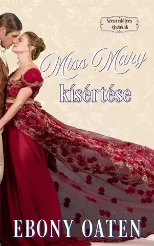Romantická beletria Miss Mary kísértése - Ebony Oaten