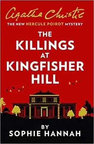 Cudzojazyčná literatúra The Killings At Kingfisher Hill - Sophie Hannahová,Agatha Christie