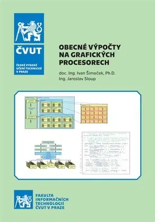 Pre vysoké školy Obecné výpočty na grafických procesorech - Ivan Šimeček