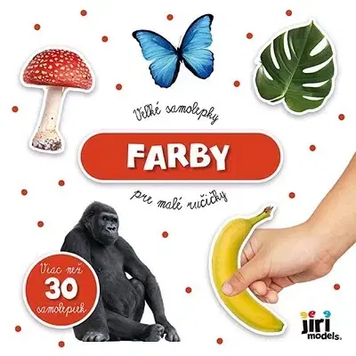 Nalepovačky, vystrihovačky, skladačky Veľké samolepky pre malé ručičky - Farby