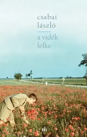 Svetová beletria A vidék lelke - László Csabai