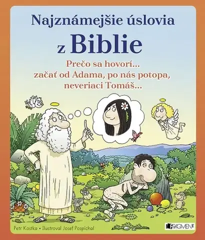 Náboženstvo Najznámejšie úslovia z Biblie - Petr
