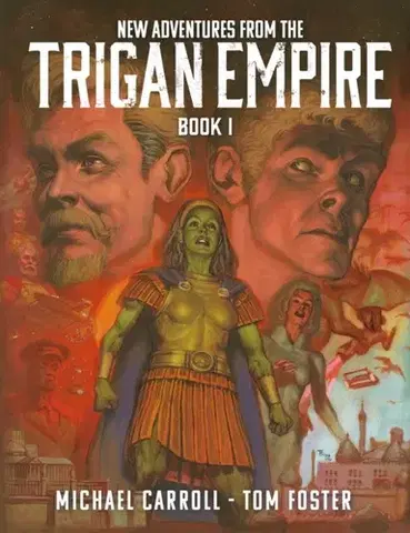 Beletria - ostatné New Adventures from the Trigan Empire - Book One - Michael Carroll