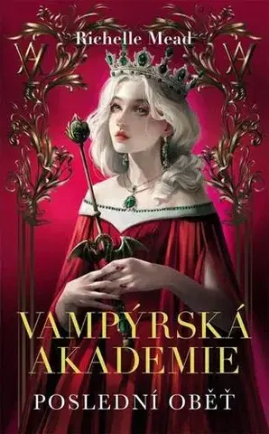 Sci-fi a fantasy Vampýrská akademie 6 - Richelle Mead