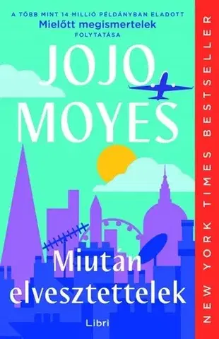 Romantická beletria Miután elvesztettelek - Jojo Moyes,Anna Todero